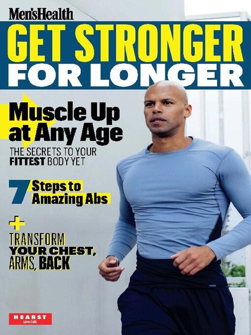 Title details for Men's Health Get Stronger for Longer by Hearst - Available